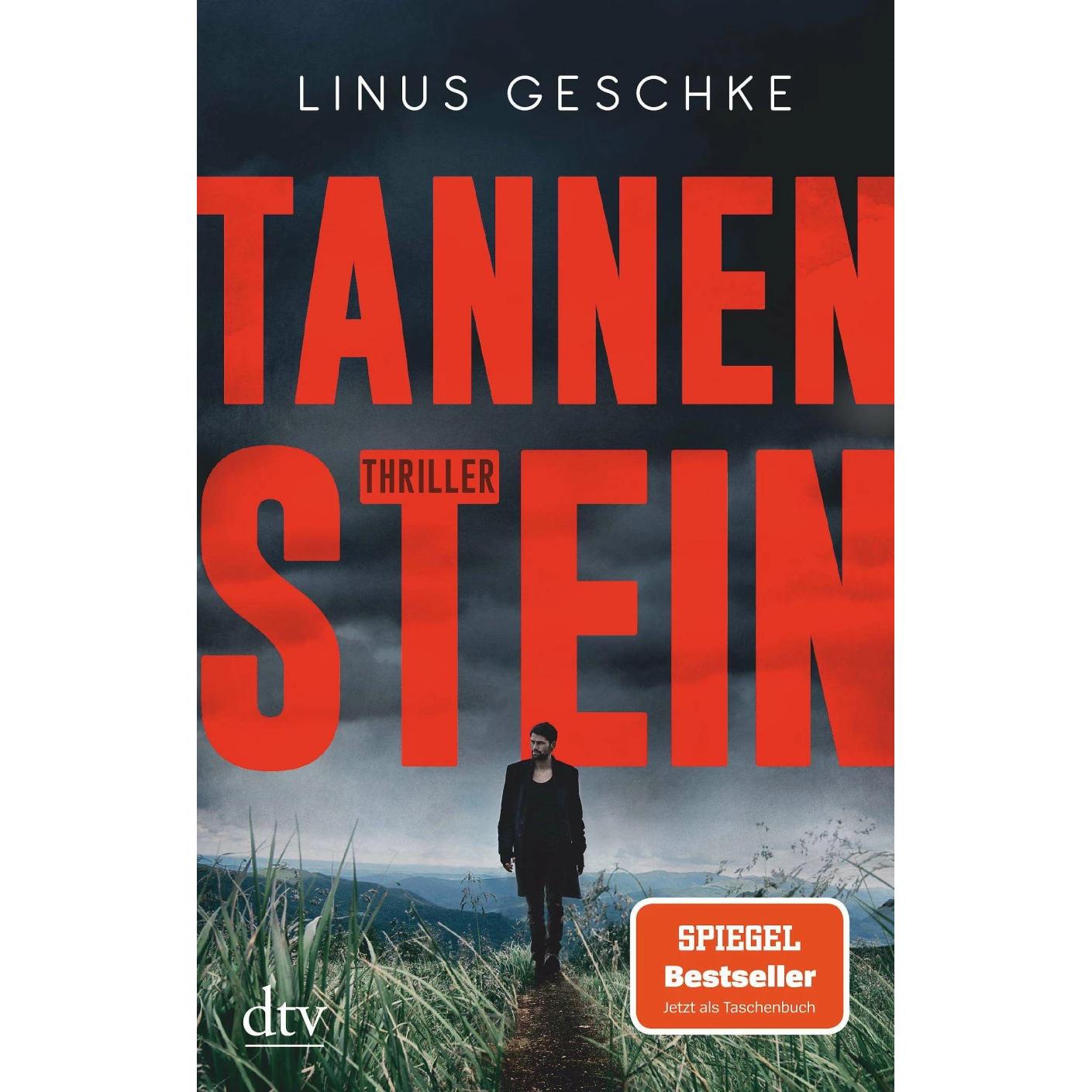 Tannenstein, Belletristik von Linus Geschke