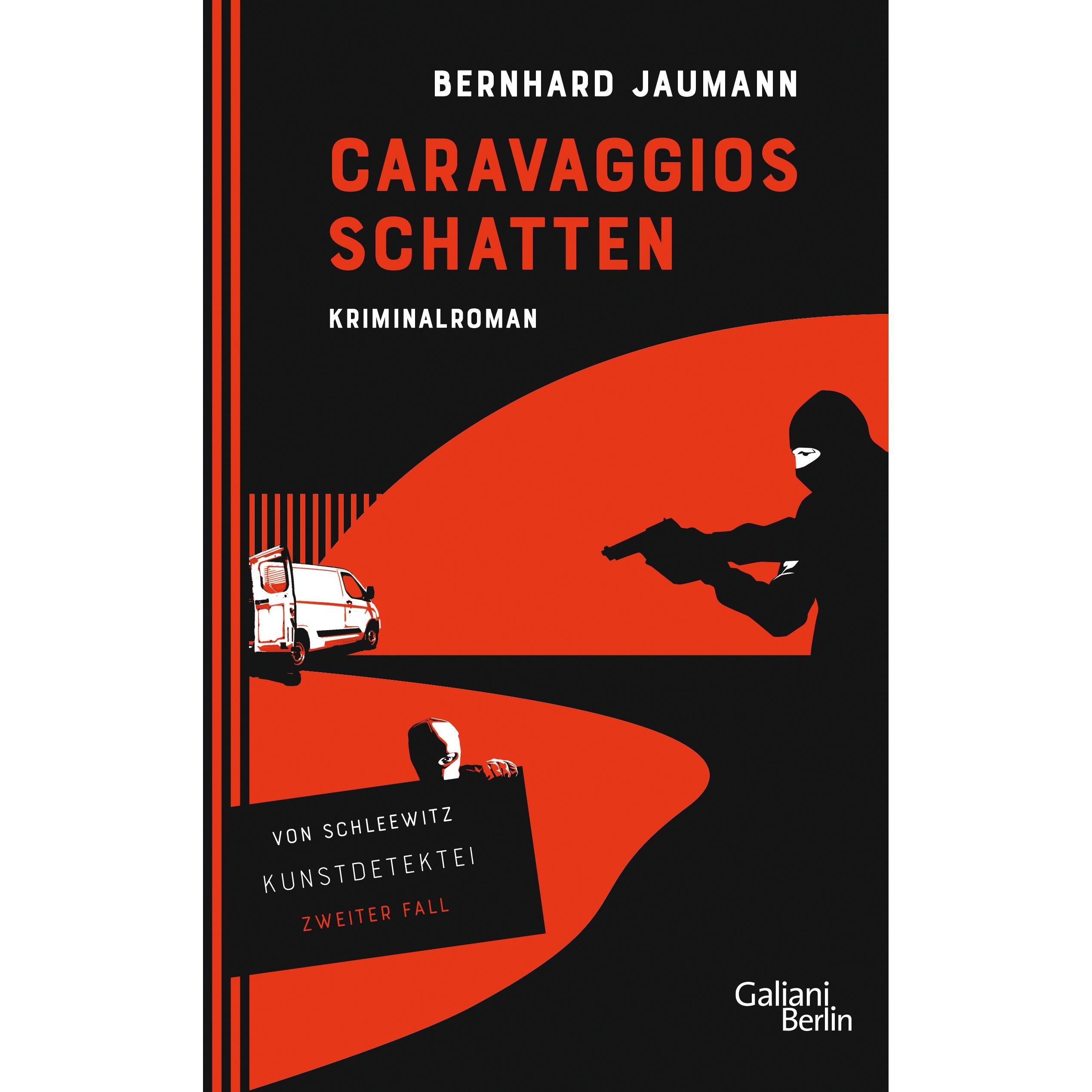 Caravaggios Schatten, Belletristik von Bernhard Jaumann