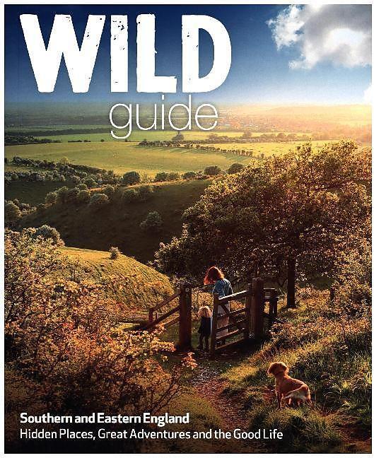 Produktbild Wild Guide - Southern and Eastern England (Englisch, Daniel Start, Elsa Hammond, Lucy Grewcock, Tania Pascoe, 2015)