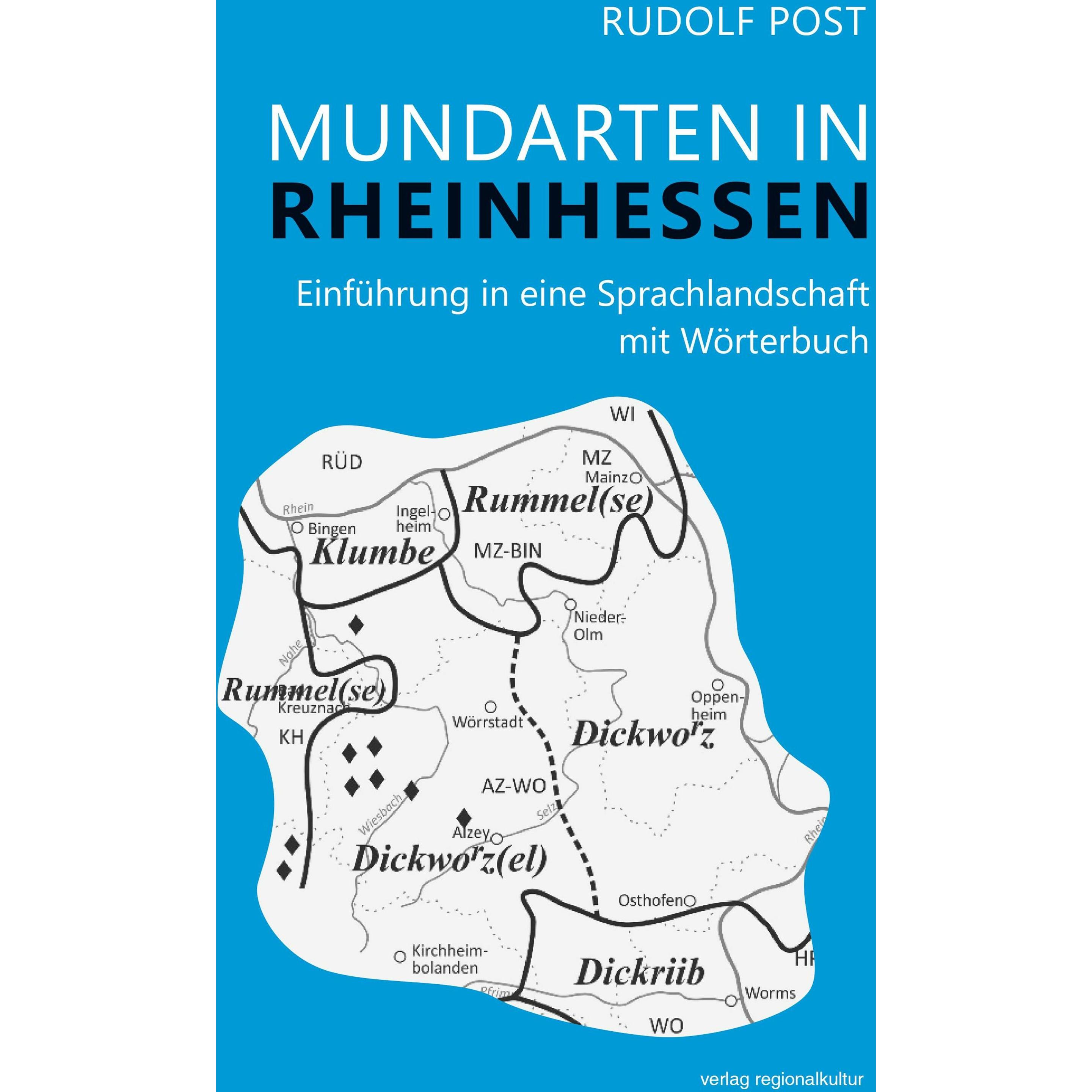 Mundarten in Rheinhessen, Fachbücher von Rudolf Post