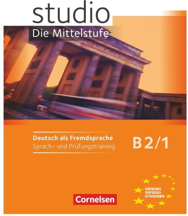 Actual product image studio d. B2/1 - Die Mittelstufe. Sprach- und Prüfungstraini (German, Rita Maria Niemann, 2011)