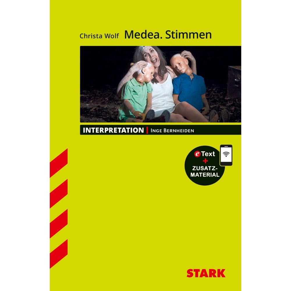 Interpretationen Deutsch - Christa Wolf: Medea. Stimmen, m. 1 Buch, m. 1 Beilage, Schulbücher