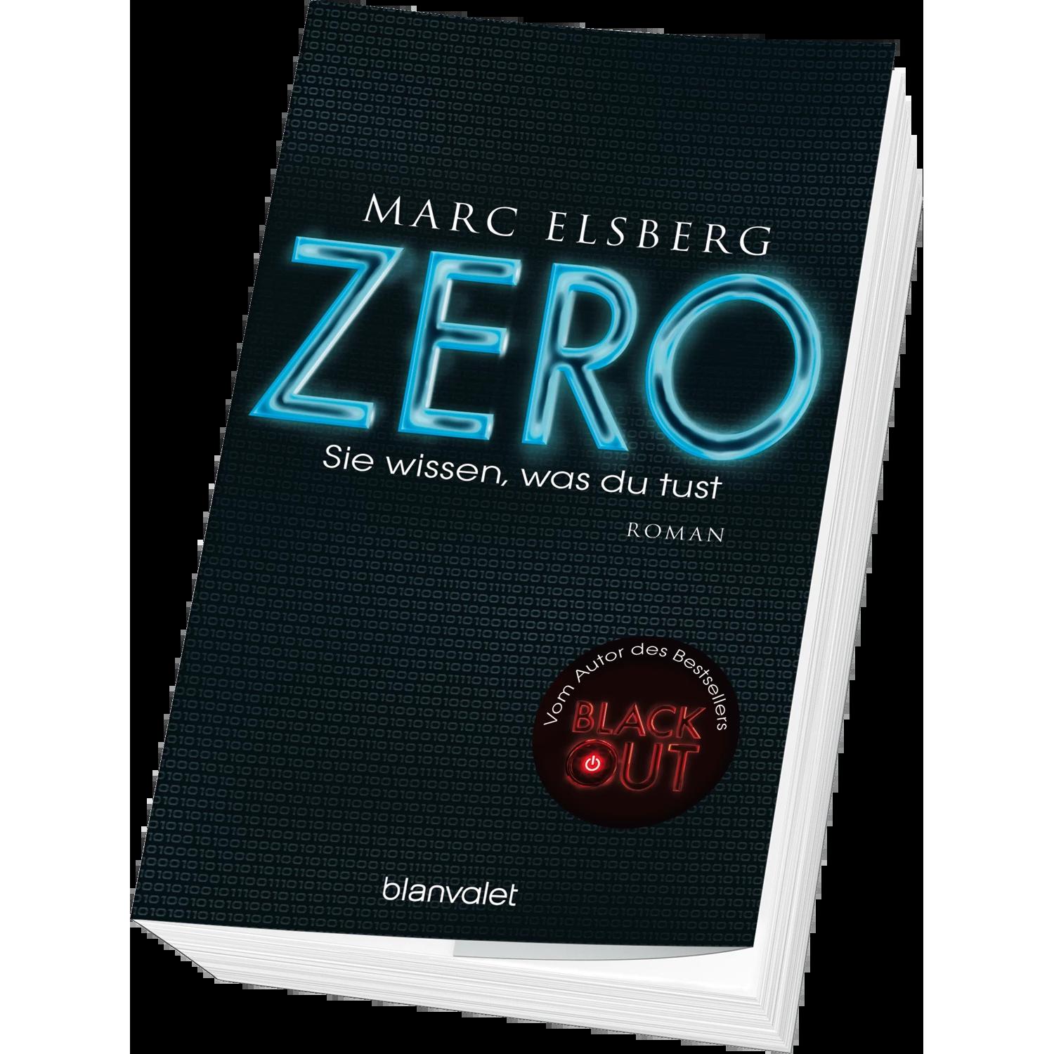 ZERO - Sie wissen, was du tust, Belletristik von Marc Elsberg