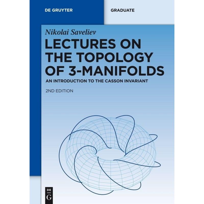 Lectures on the Topology of 3-Manifolds, Fachbücher von Nikolai Saveliev