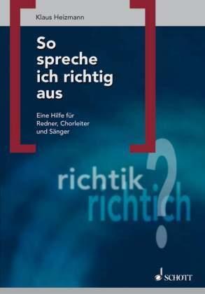 Produktbild So spreche ich richtig aus (Deutsch, Heizmann Klaus, 2002)