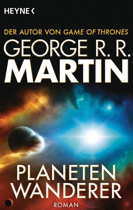 Produktbild Planetenwanderer (Deutsch, George R.R. Martin, 2016)