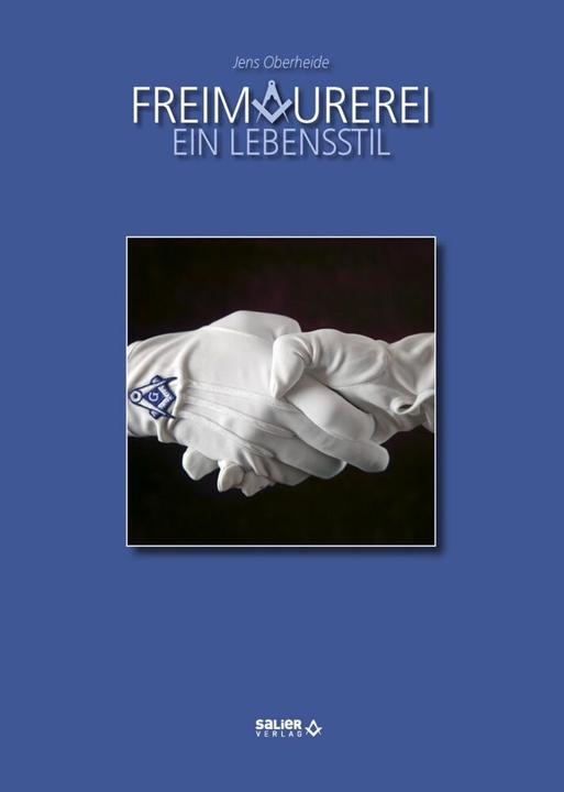 Produktbild Oberheide:Freimaurerei - ein Lebensstil (Deutsch, Jens Oberheide, 2013)