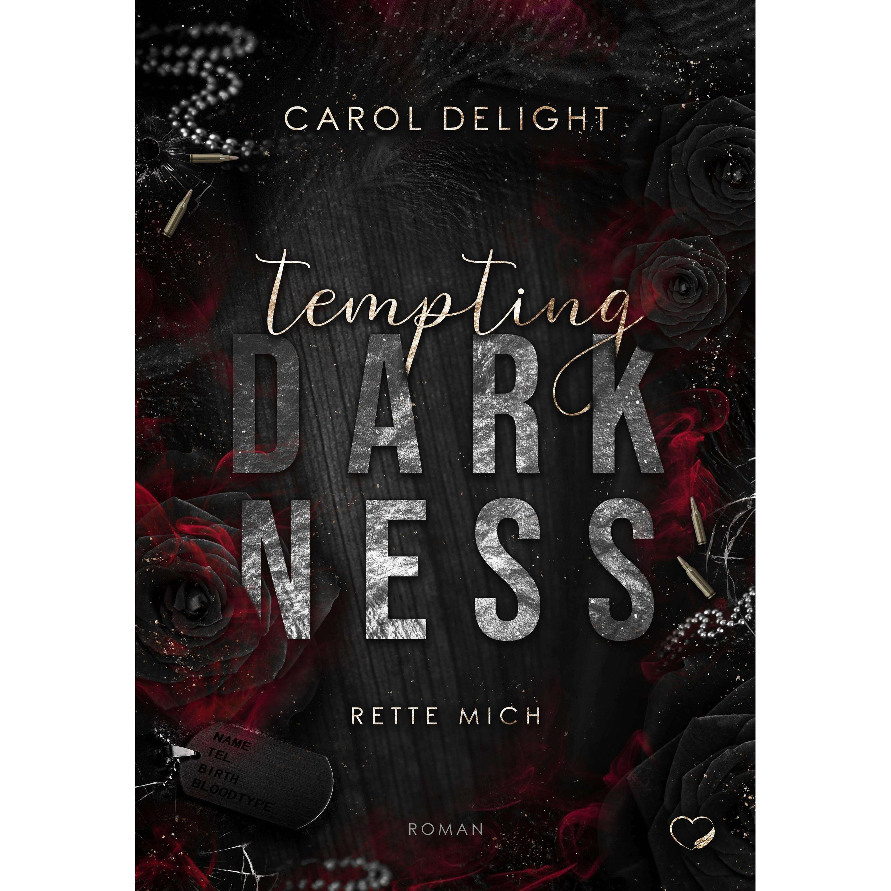 Tempting Darkness, Belletristik von Carol Delight