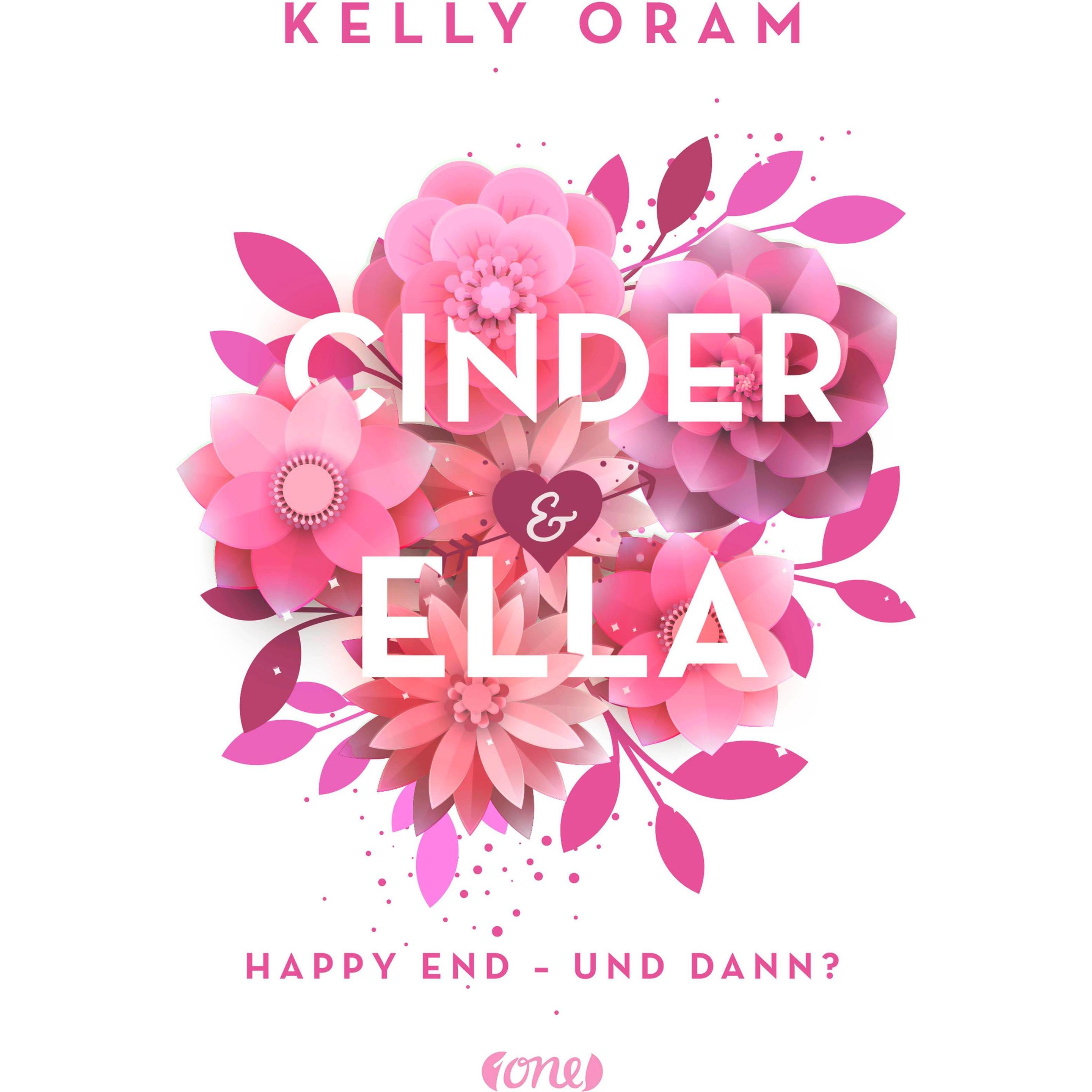 Cinder & Ella, Kinderbücher von Kelly Oram, Fabienne Pfeiffer
