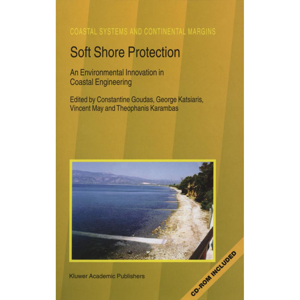 Thumbnail - Soft Shore Protection, Fachbücher von Vincent May, Theophanis Karambas, Constantine Goudas, George Katsiaris