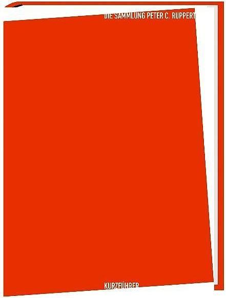 Produktbild Konkrete Kunst, Sammlung "Peter C. Ruppert (Deutsch, 2010)