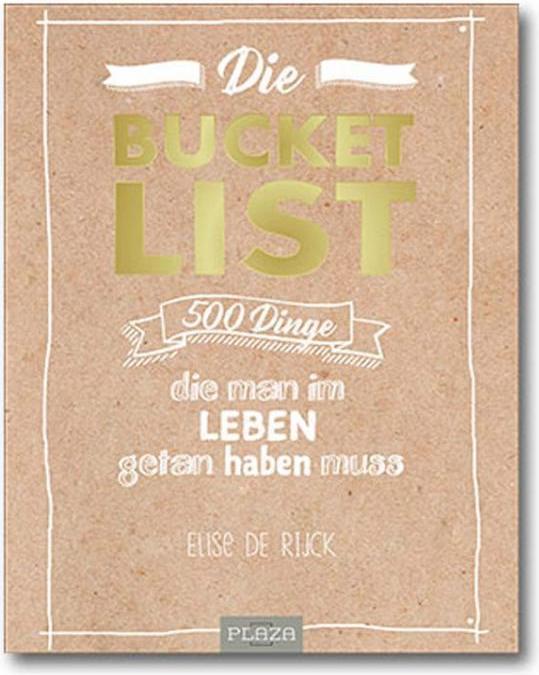 Actual product image Die Bucket List (German, Elise de Rijck, 2017)