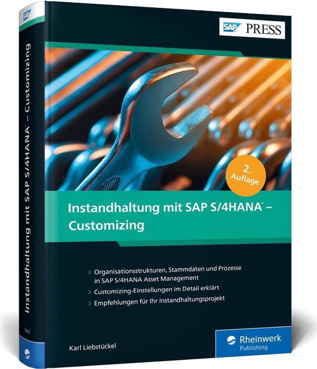 Actual product image Instandhaltung mit SAP S/4HANA – Customizing (German, Karl Liebstückel, 2020)