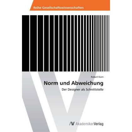 Norm und Abweichung, Fachbücher von Robert Korn
