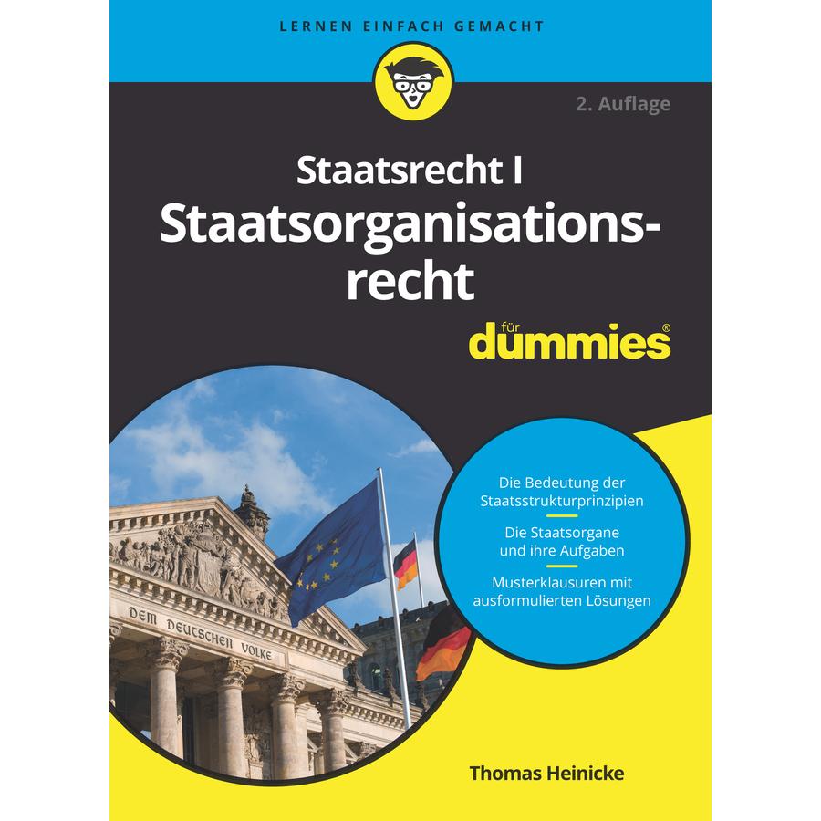 Staatsrecht I Staatsorganisationsrecht für Dummies, Fachbücher von Thomas Heinicke