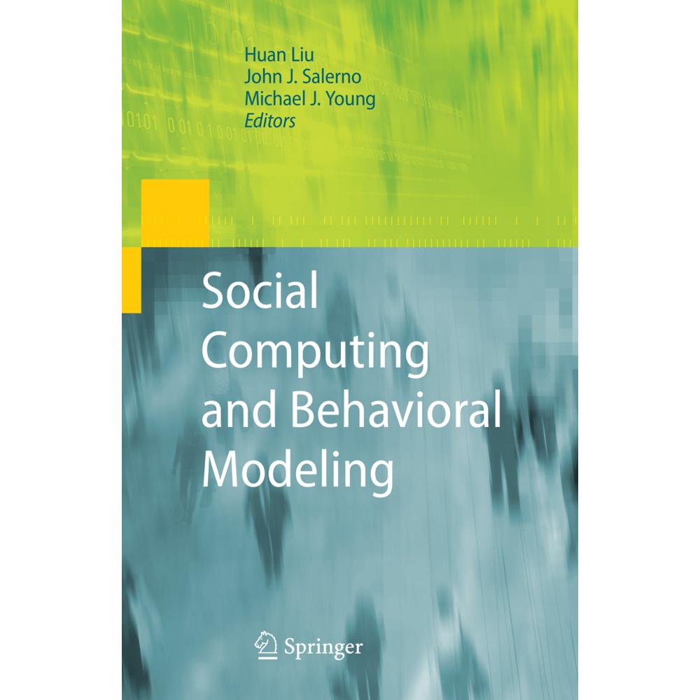 Social Computing and Behavioral Modeling, Fachbücher von Huan Liu, Michael J. Young, John Salerno