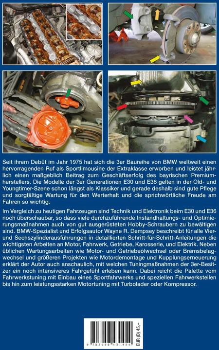 Produktbild Das BMW 3er Schrauberhandbuch - Baureihen E30/E36 (Deutsch, Wayne R. Dempsey, 2015)