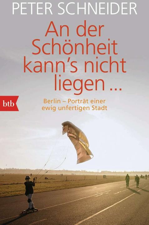 Image du produit An der Schönheit kann's nicht liegen (Allemand, Peter Schneider, 2016)
