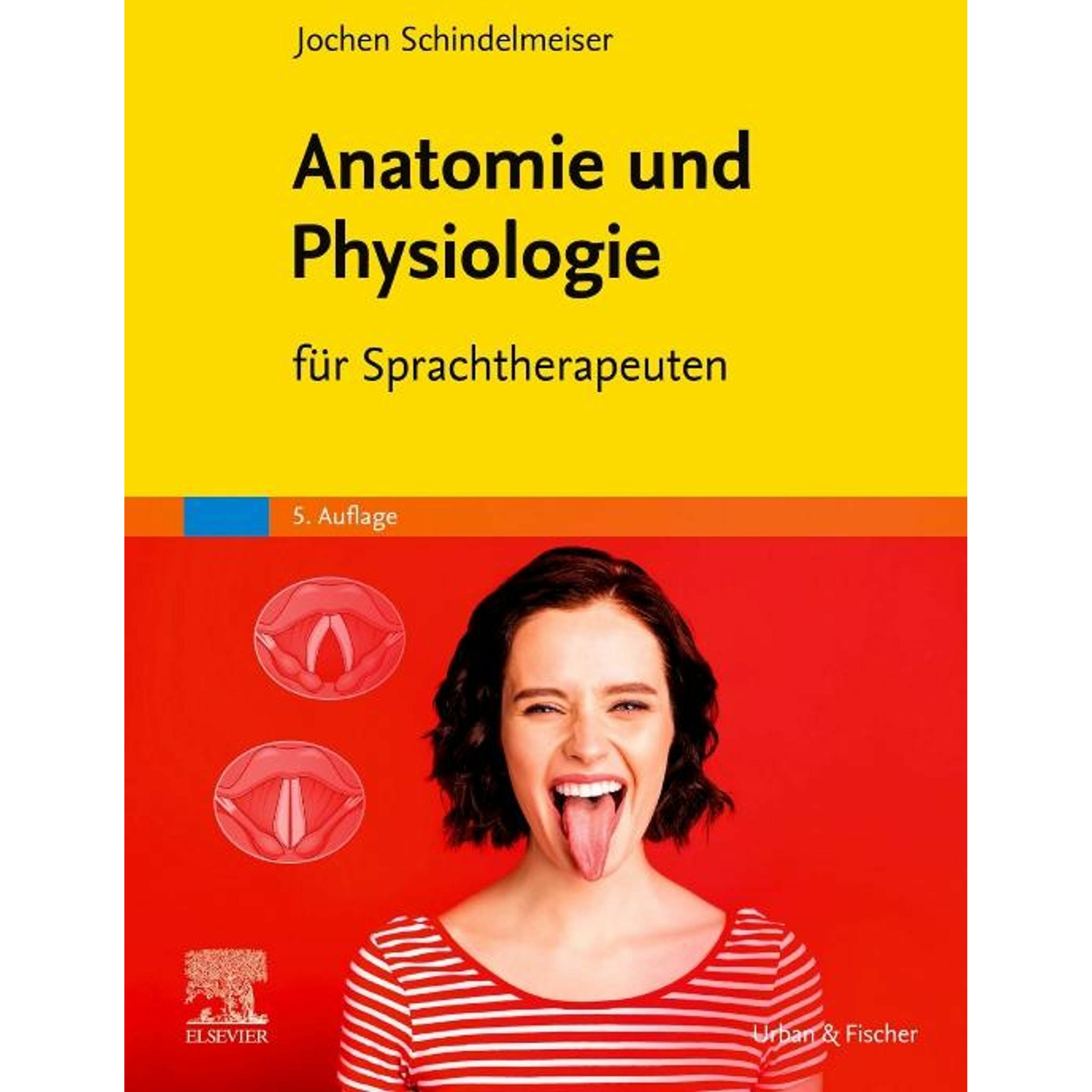 Anatomie und Physiologie, Fachbücher von Jochen Schindelmeiser