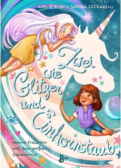 Produktbild Zwei wie Glitzer und Einhornstaub (Deutsch, Simona Ceccarelli, Amelie Benn, 2022)