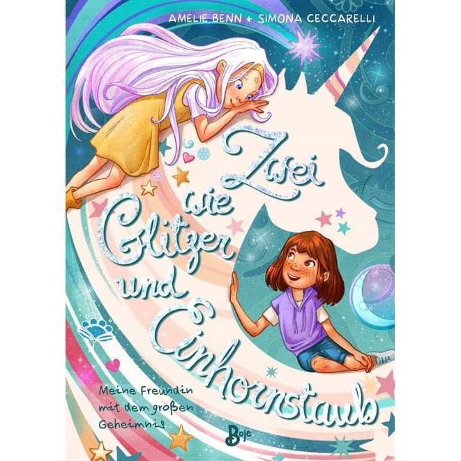 Zwei wie Glitzer und Einhornstaub, Kinderbücher von Amelie Benn, Simona Ceccarelli