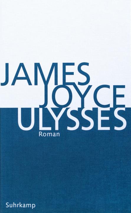 Produktbild Ulysses (Deutsch, Bert Scharpenberg, Dirk Schultze, Dirk Vanderbeke, Friedrich Reinmuth, Hans Wollschläger, James Joyce, 2004)