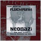 Produktbild Fluchtpunkt Neonazi (Deutsch)