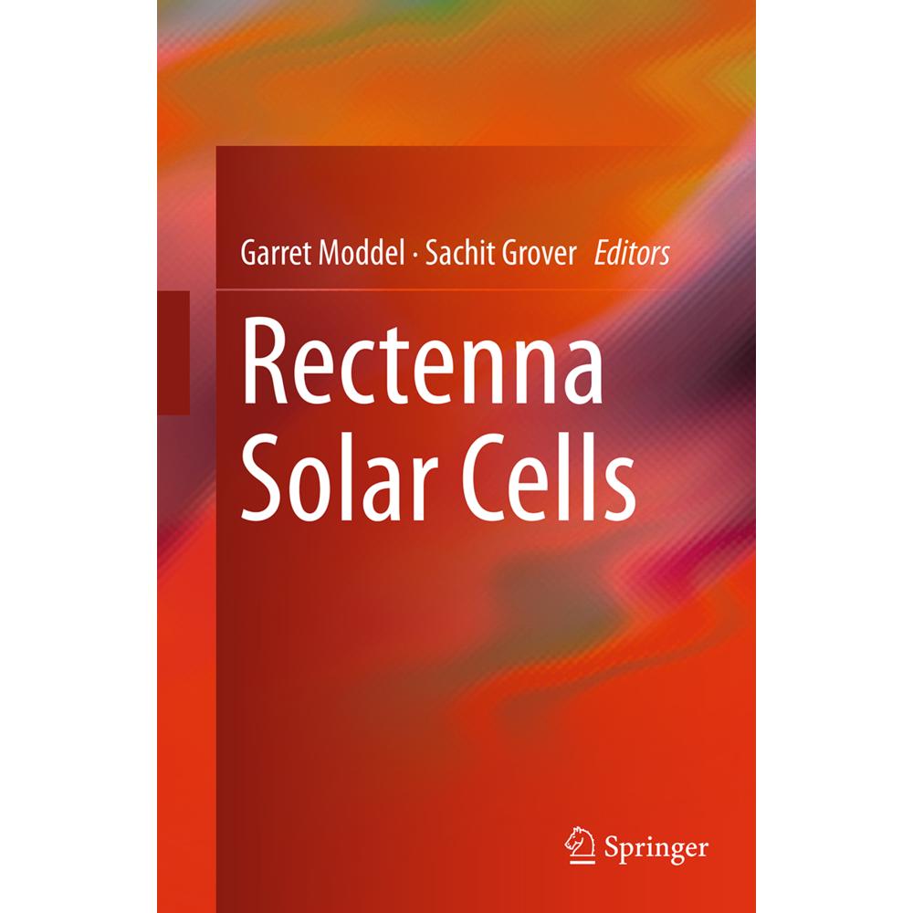 Rectenna Solar Cells, Fachbücher von Sachit Grover, Garret Moddel