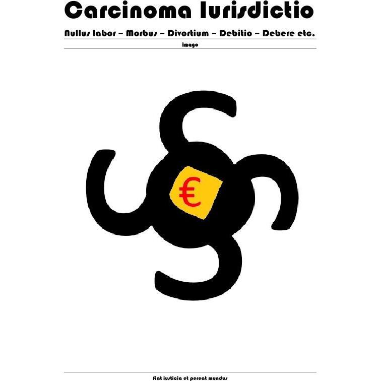 Carcinoma Iurisdictio / Carcinoma Iurisdictio: Nullus labor - Morbus - Divortium - Debitio - Debere, Schulbücher von Soz...