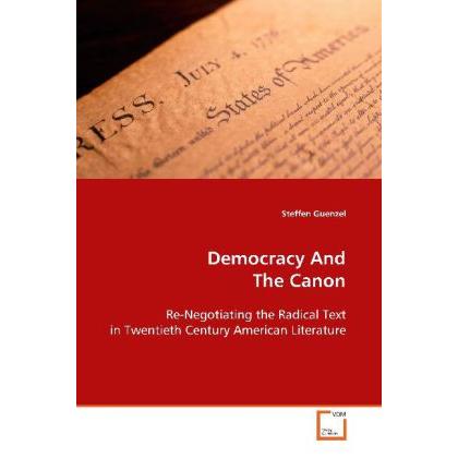 Democracy And The Canon, Fachbücher
