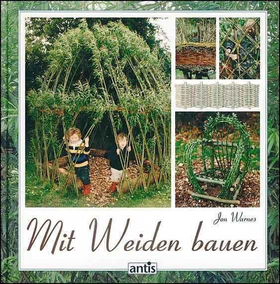 Produktbild Mit Weiden bauen (Deutsch, Eckard Teichert, Jon Warnes, 2018)