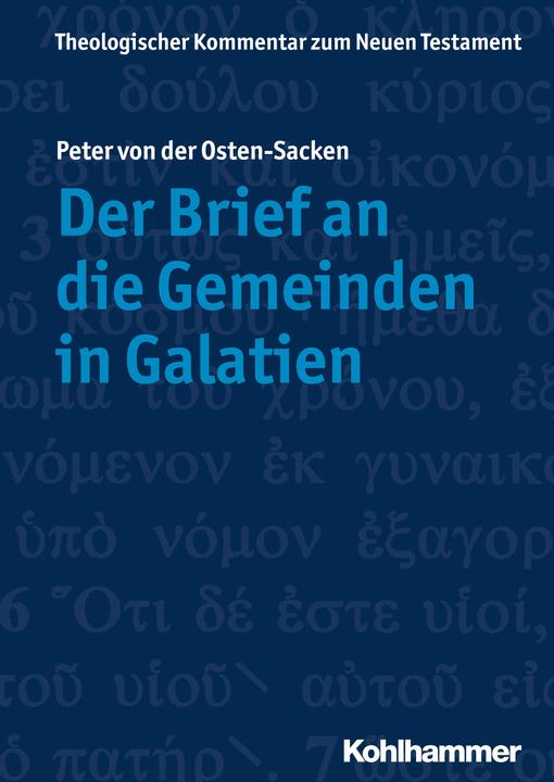 Produktbild Der Brief an die Gemeinden in Galatien (Deutsch, Peter von der Osten-Sacken, 2019)