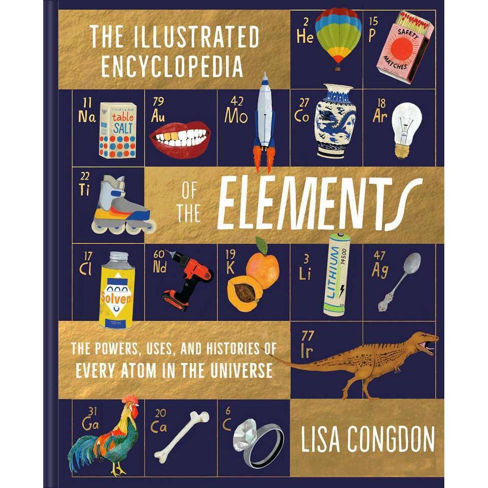 The Illustrated Encyclopedia of the Elements, Kinderbücher von Lisa Congdon