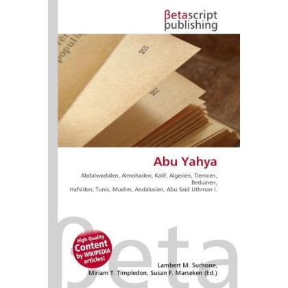 Abu Yahya, Fachbücher von Lambert M. Surhone, Miriam T. Timpledon, Susan F. Marseken