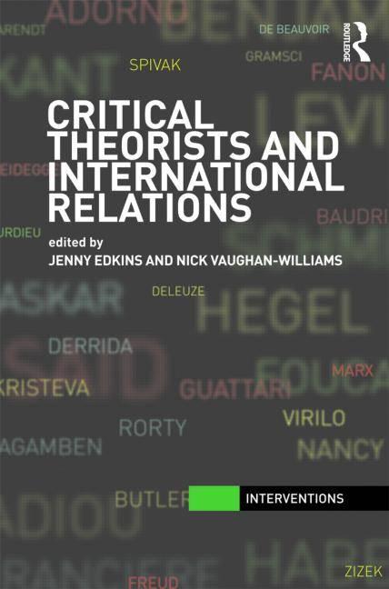 Produktbild Critical Theorists and International Relations (Englisch, Nick Vaughan-Williams, 2009)