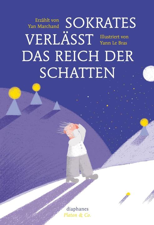 Produktbild Sokrates verlässt das Reich der Schatten (Deutsch, Le Bras Yann, Yan Marchand, Yann Le Bras, 2016)