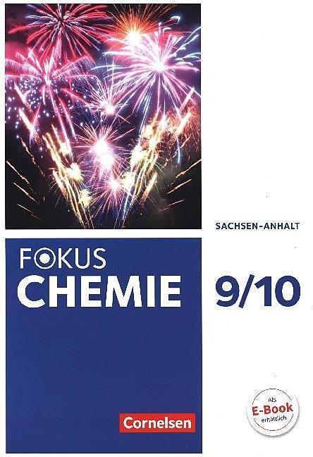 Produktbild Fokus Chemie 9./10. Schuljahr. Schülerbuch. ST (Deutsch, Andreas Grimmer, Anja Grimmer, Barbara Arndt, Karin Arnold, 2018)