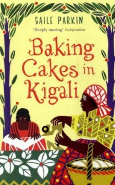 Produktbild Baking Cakes in Kigali (Englisch, Gaile Parkin, 2009)