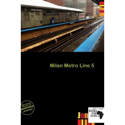 Milan Metro Line 5, Ratgeber von Emory Christer