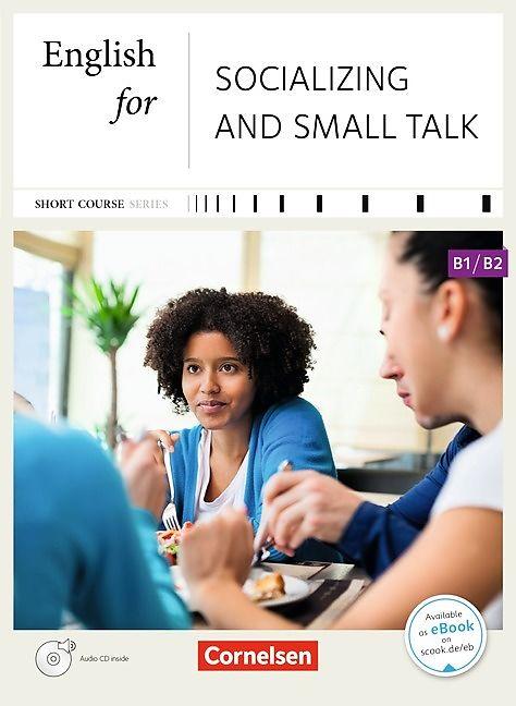 Produktbild English for Socializing and Small Talk B1-B2. Kursbuch (Englisch)