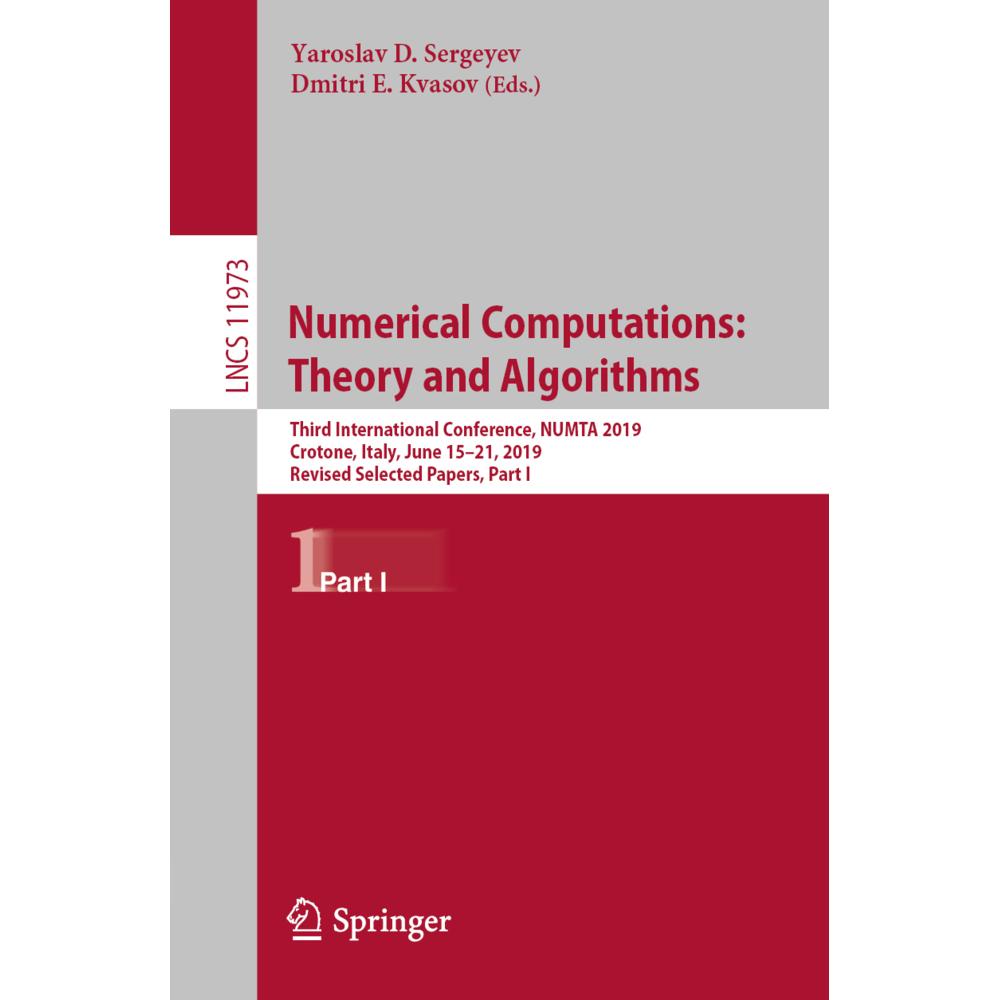 Numerical Computations: Theory and Algorithms, Fachbücher von Dmitri E. Kvasov, Yaroslav D. Sergeyev