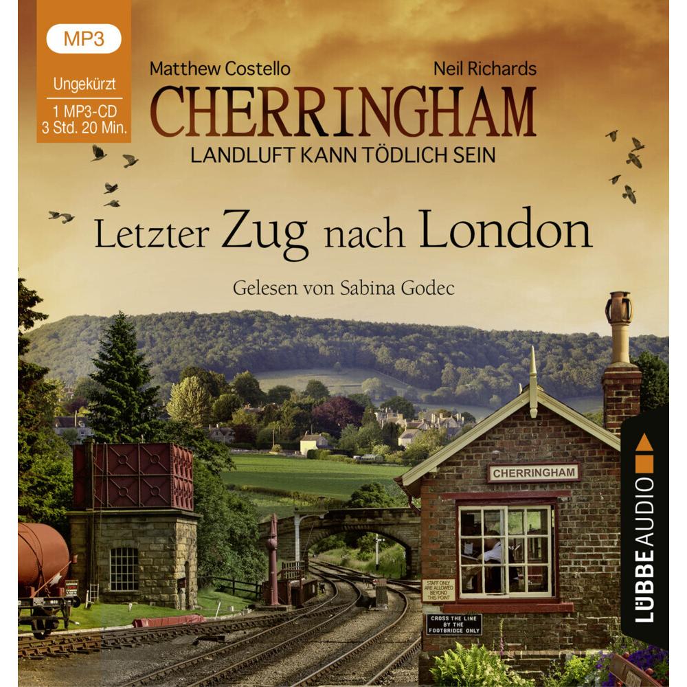 Cherringham - Letzter Zug nach London, Hörbücher von Matthew Costello, Neil Richards