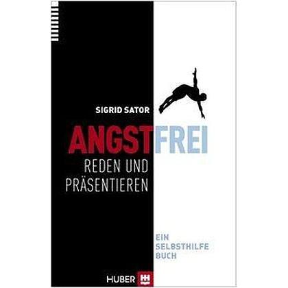 Angstfrei reden und präsentieren, Fachbücher von Sigrid Sator