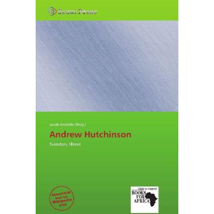 Andrew Hutchinson, Ratgeber von Jacob Aristotle