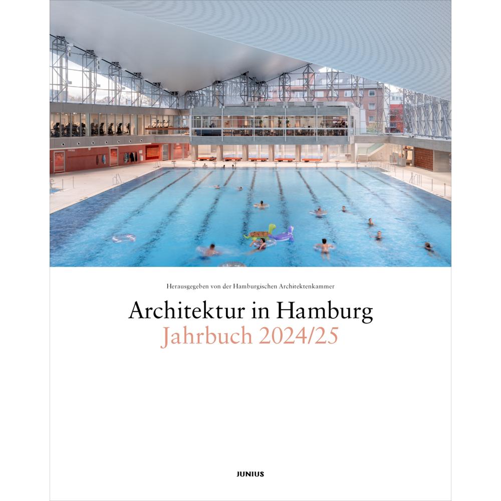Thumbnail - Architektur in Hamburg Jahrbuch 2024/25, Fachbücher von Ulrich Schwarz, Hamburgische Architektenkammer, Claas Gefroi