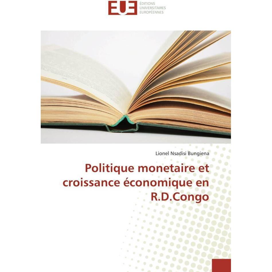 Politique monetaire et croissance économique en R.D.Congo, Fachbücher