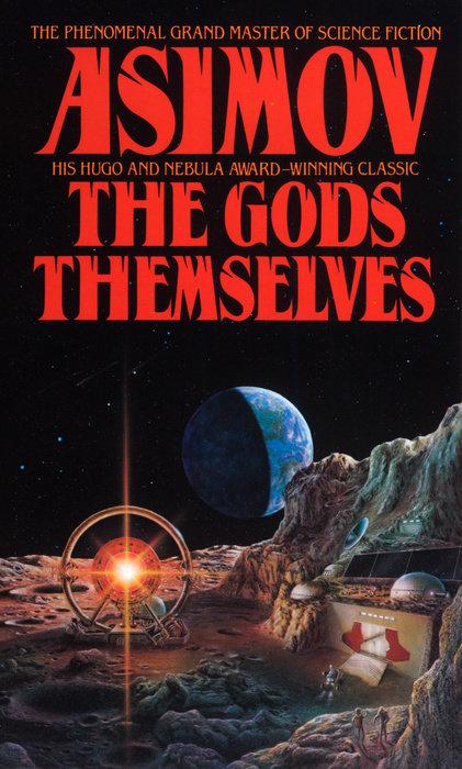 Produktbild The Gods Themselves (Isaac Asimov, Englisch)