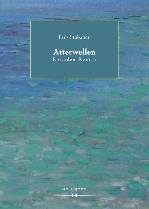 Produktbild Atterwellen (Deutsch, Luis Stabauer, 2017)