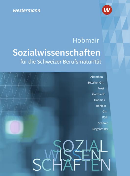 Hobmair Sozialwissenschaften für die Schweizer Berufsmaturität (Deutsch, 2021)