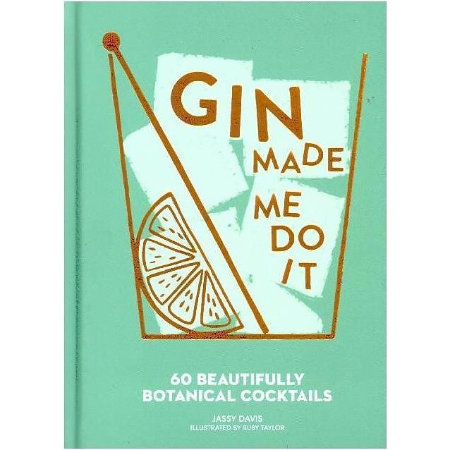 Thumbnail - Gin Made Me Do It, Ratgeber von Jassy Davis